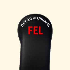 Det är klubbans fel Driver Headcover